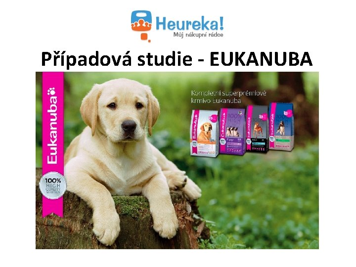 Případová studie - EUKANUBA 