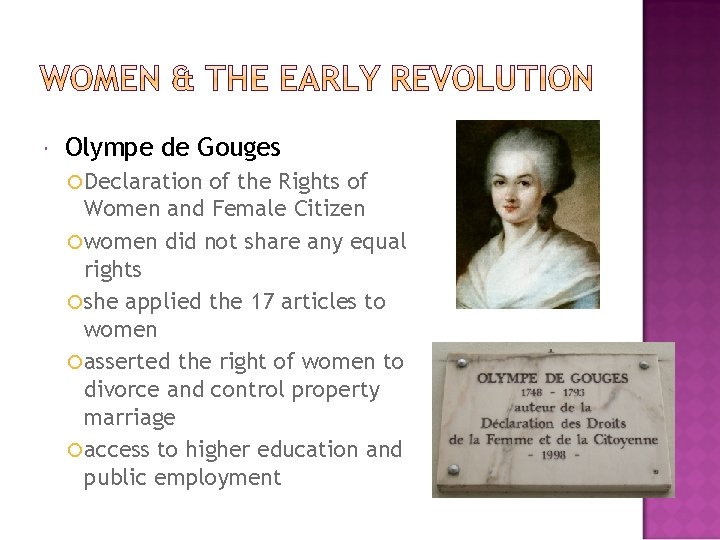  Olympe de Gouges Declaration of the Rights of Women and Female Citizen women