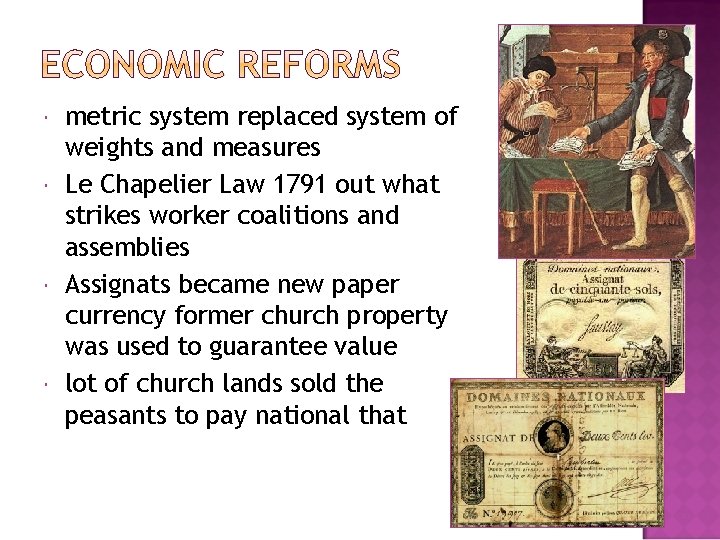  metric system replaced system of weights and measures Le Chapelier Law 1791 out