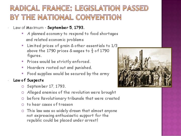  Law of Maximum - September 5, 1793. § A planned economy to respond