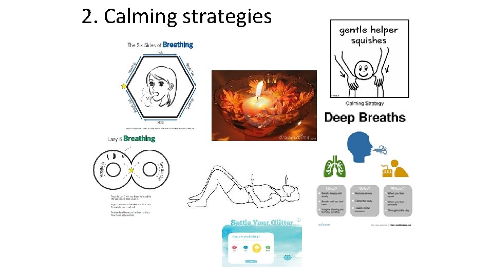 2. Calming strategies 