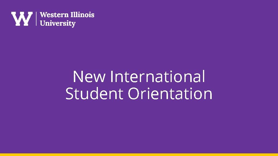 New International Student Orientation 