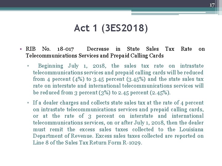 17 Act 1 (3 ES 2018) • RIB No. 18 -017 Decrease in State