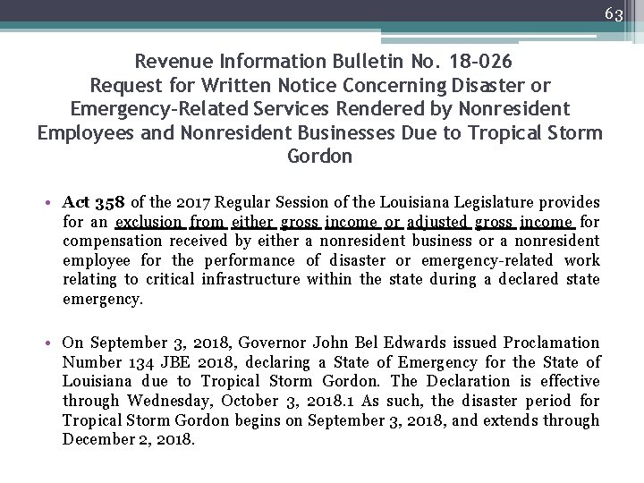 63 Revenue Information Bulletin No. 18 -026 Request for Written Notice Concerning Disaster or