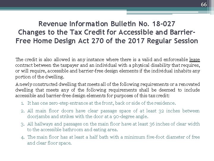 66 Revenue Information Bulletin No. 18 -027 Changes to the Tax Credit for Accessible