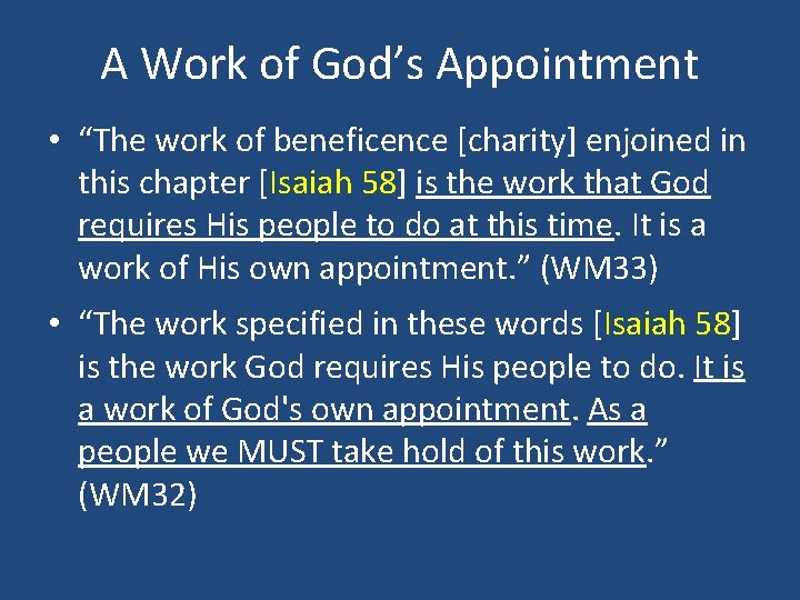A Work of God’s Appointment • “The work of beneficence [charity] enjoined in this
