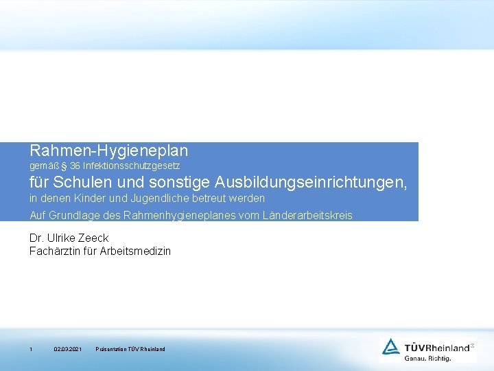 Rahmen-Hygieneplan gemäß § 36 Infektionsschutzgesetz für Schulen und sonstige Ausbildungseinrichtungen, in denen Kinder und