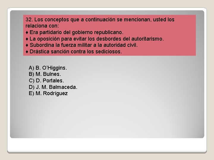 32. Los conceptos que a continuación se mencionan, usted los relaciona con: ♦ Era