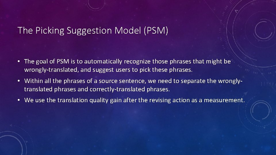 The Picking Suggestion Model (PSM) • The goal of PSM is to automatically recognize The Picking Suggestion Model (PSM) • The goal of PSM is to automatically recognize