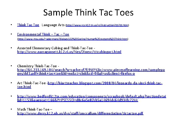 Sample Think Tac Toes • Think Tac Toe Language Arts (http: //www. rcs. k Sample Think Tac Toes • Think Tac Toe Language Arts (http: //www. rcs. k