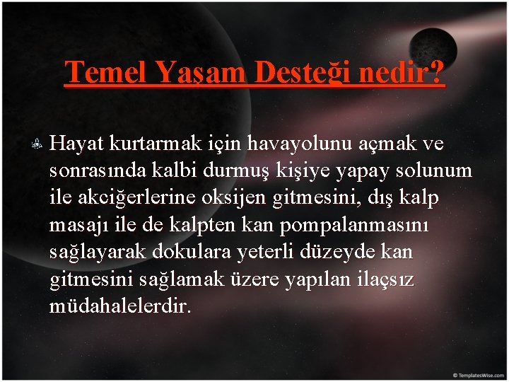 Temel Yaşam Desteği nedir? Hayat kurtarmak için havayolunu açmak ve sonrasında kalbi durmuş kişiye