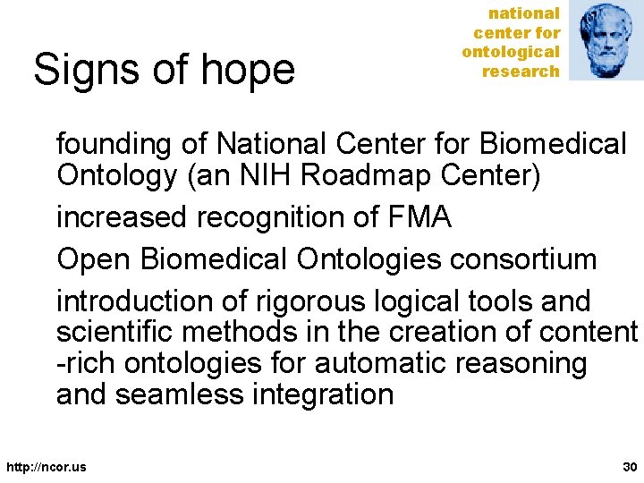 Signs of hope national center for ontological research founding of National Center for Biomedical