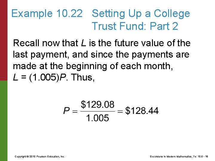 Example 10. 22 Setting Up a College Trust Fund: Part 2 Recall now that
