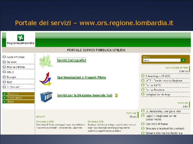 Portale dei servizi – www. ors. regione. lombardia. it 
