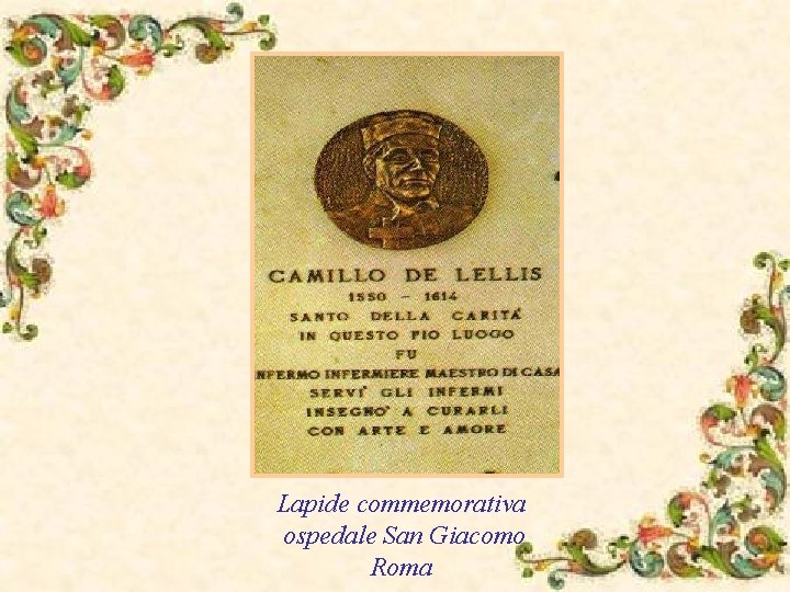 Lapide commemorativa ospedale San Giacomo Roma 