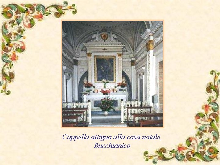 Cappella attigua alla casa natale, Bucchianico 