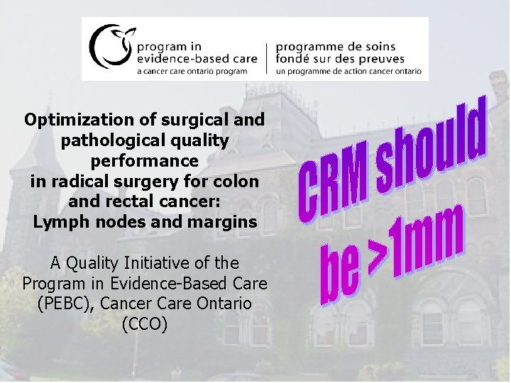 Optimization of surgical and pathological quality performance in radical surgery for colon and rectal