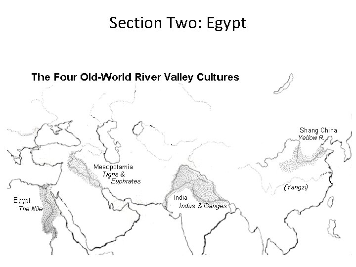 Section Two: Egypt 