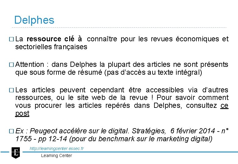 Delphes � La ressource clé à connaître pour les revues économiques et sectorielles françaises
