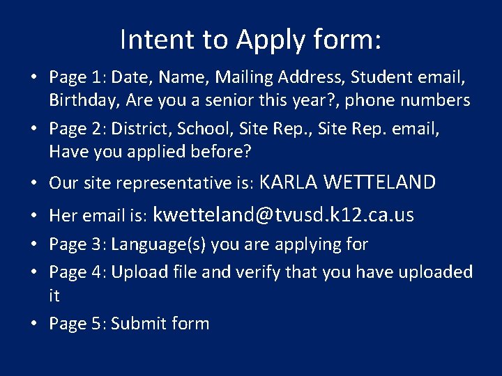 Intent to Apply form: • Page 1: Date, Name, Mailing Address, Student email, Birthday,