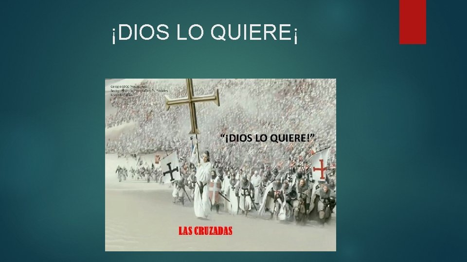 ¡DIOS LO QUIERE¡ 