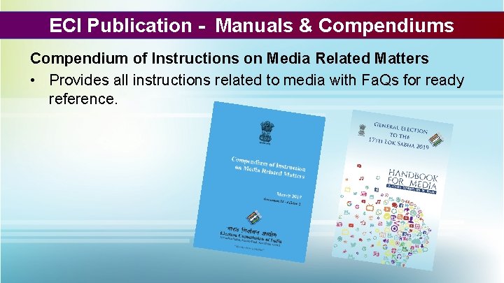 ECI Publication - Manuals & Compendiums Compendium of Instructions on Media Related Matters •