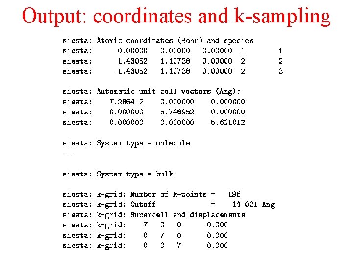 Output: coordinates and k-sampling 