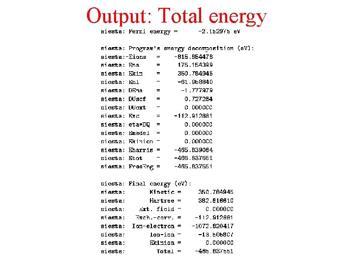 Output: Total energy 