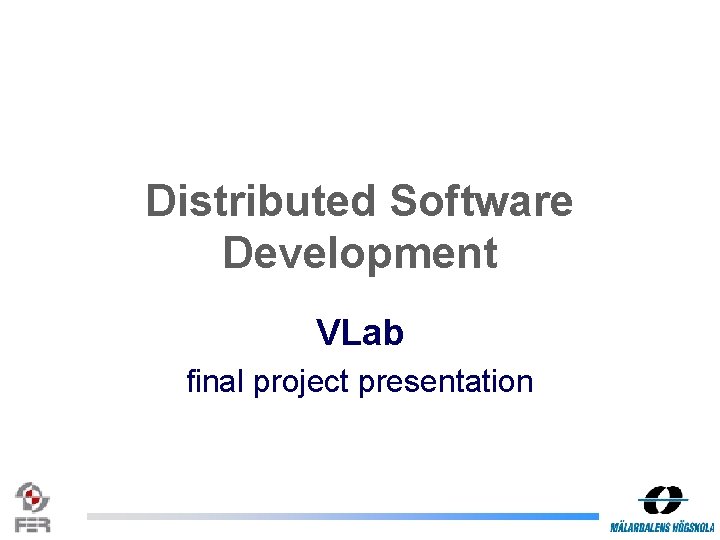 Distributed Software Development VLab final project presentation 