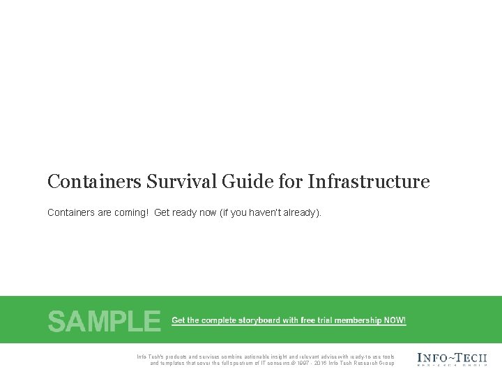 Containers Survival Guide for Infrastructure Containers are coming! Get ready now (if you haven’t