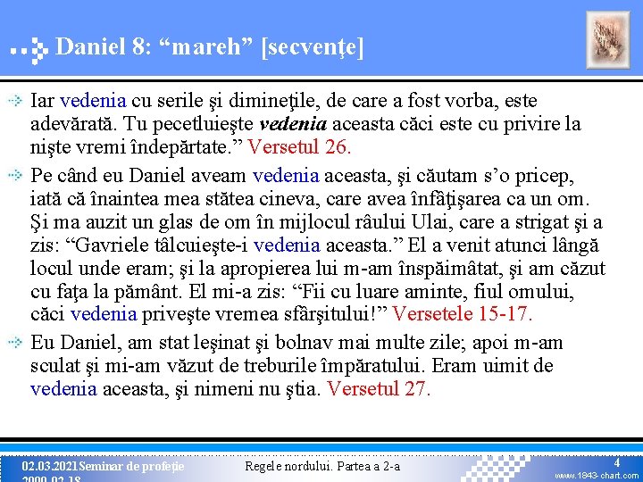 Daniel 8: “mareh” [secvenţe] Iar vedenia cu serile şi dimineţile, de care a fost