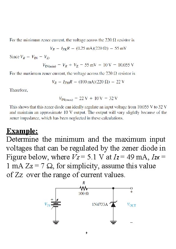 Example: Determine the minimum and the maximum input voltages that can be regulated by