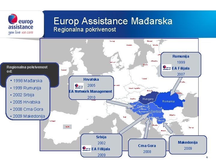Europ Assistance Mađarska Regionalna pokrivenost Norway Finland Sweden Estonia Russia Latvia Rumunija Lithuania Denmark