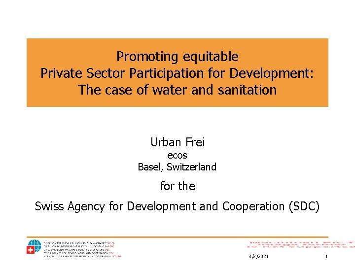 Promoting equitable Private Sector Participation for Development: The case of water and sanitation Urban