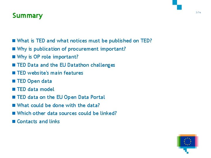 Summary 2/36 n What is TED and what notices must be published on TED?