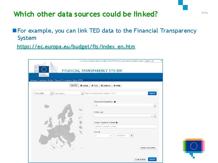 Which other data sources could be linked? 34/36 n For example, you can link
