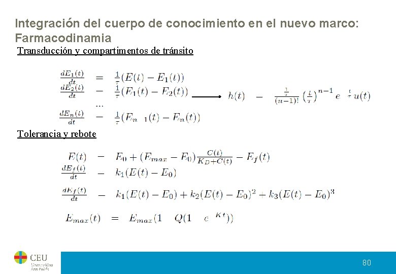 Integración del cuerpo de conocimiento en el nuevo marco: Farmacodinamia Transducción y compartimentos de Integración del cuerpo de conocimiento en el nuevo marco: Farmacodinamia Transducción y compartimentos de