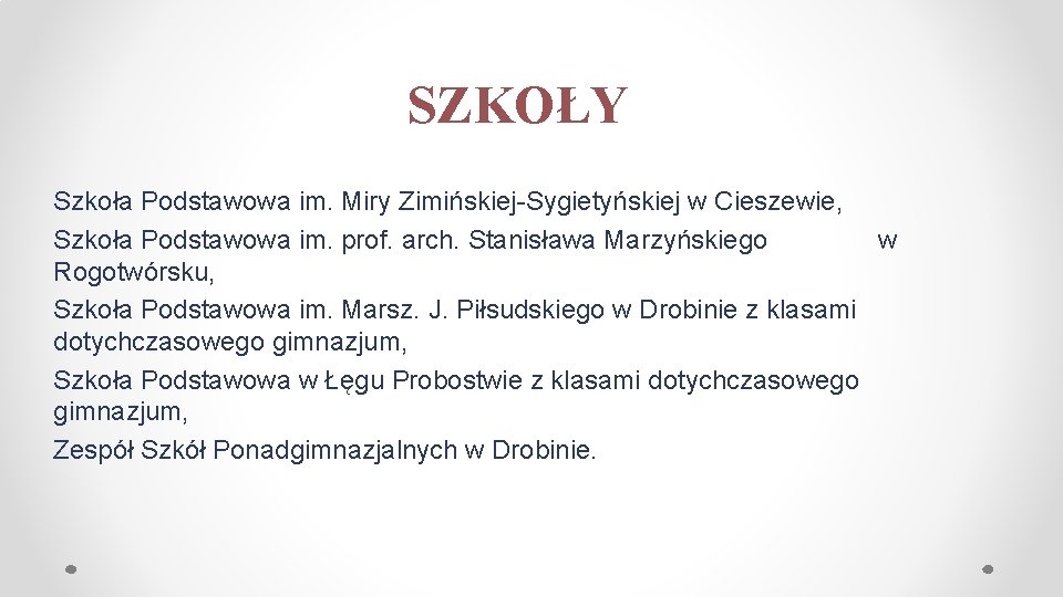 SZKOŁY Szkoła Podstawowa im. Miry Zimińskiej-Sygietyńskiej w Cieszewie, Szkoła Podstawowa im. prof. arch. Stanisława