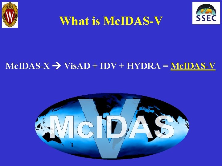 What is Mc. IDAS-V Mc. IDAS-X Vis. AD + IDV + HYDRA = Mc.