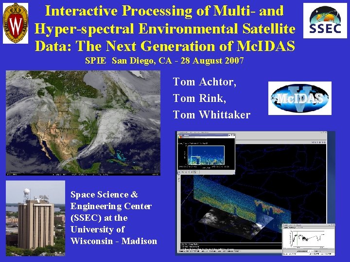 Interactive Processing of Multi- and Hyper-spectral Environmental Satellite Data: The Next Generation of Mc.