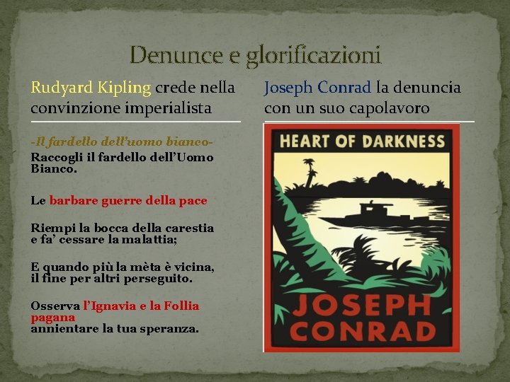 Denunce e glorificazioni Rudyard Kipling crede nella convinzione imperialista -Il fardello dell’uomo bianco. Raccogli Denunce e glorificazioni Rudyard Kipling crede nella convinzione imperialista -Il fardello dell’uomo bianco. Raccogli