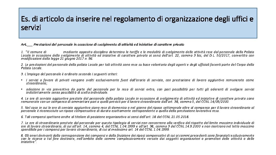 Es. di articolo da inserire nel regolamento di organizzazione degli uffici e servizi Art.