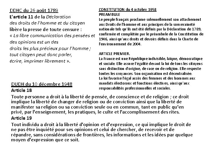 DDHC du 26 août 1789 L’article 11 de la Déclaration des droits de l’homme