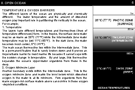 8. OPEN OCEAN TEMPERATURE & OXYGEN BARRIERS The different layers of the ocean are