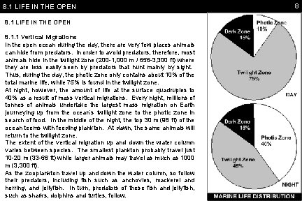 8. 1 LIFE IN THE OPEN 8. 1. 1 Vertical Migrations In the open