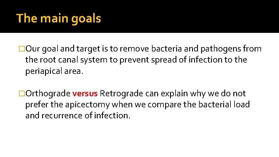 The main goals �Our goal and target is to remove bacteria and pathogens from