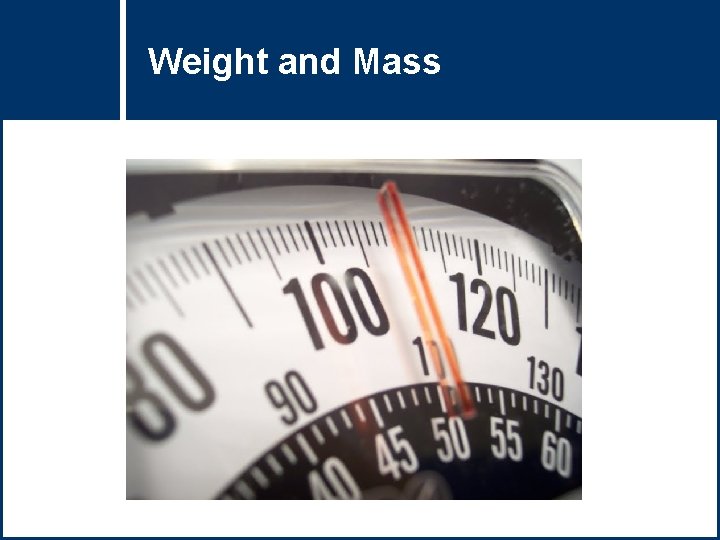 Weight and. Title Mass Question 