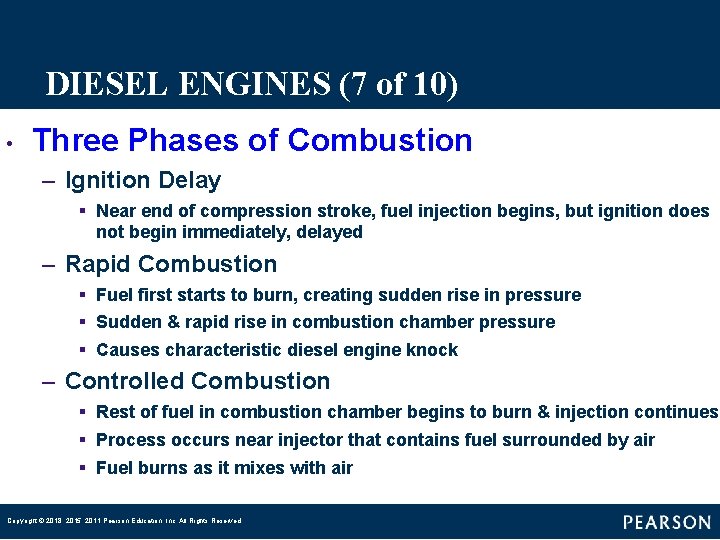 DIESEL ENGINES (7 of 10) • Three Phases of Combustion – Ignition Delay § DIESEL ENGINES (7 of 10) • Three Phases of Combustion – Ignition Delay §
