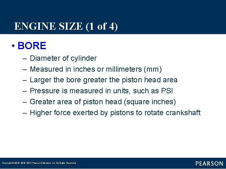 ENGINE SIZE (1 of 4) • BORE – – – Diameter of cylinder Measured ENGINE SIZE (1 of 4) • BORE – – – Diameter of cylinder Measured