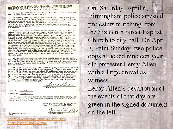 On Saturday, April 6, Birmingham police arrested protesters marching from the Sixteenth Street Baptist